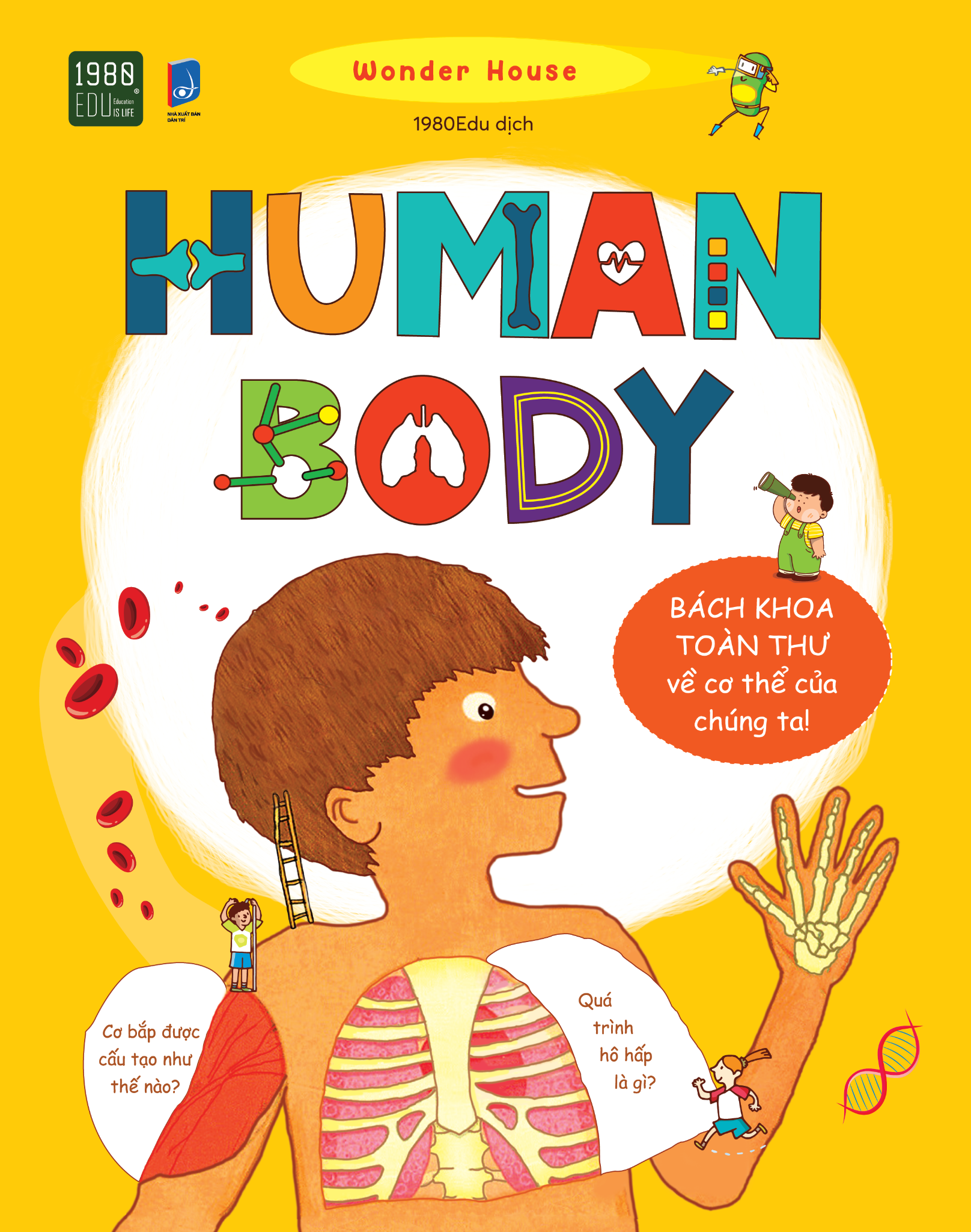 Human Body - Bách Khoa Toàn Thư Về Cơ Thể Chúng Ta