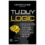  Bộ 3 cuốn sách Tư duy rành mạch + Tư duy 0 giây + Tư duy logic 