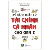  Sách Kỹ Năng Quản Lý Tài Chính Cá Nhân Cho Gen Z 