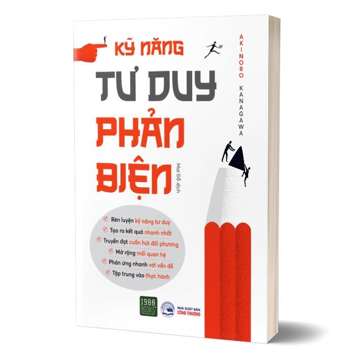  KỸ NĂNG TƯ DUY PHẢN BIỆN 