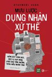  Sách Mưu Lược Dụng Nhân Xử Thế 