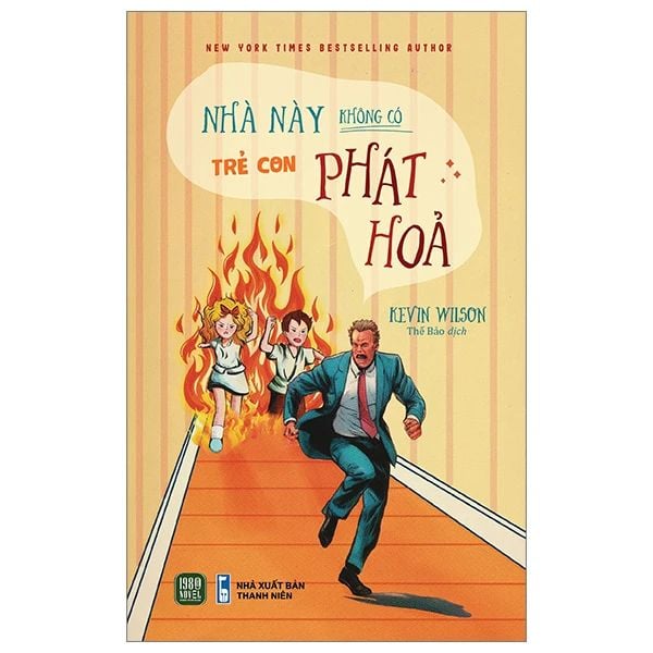  Sách Nhà Này Không Có Trẻ Con Phát Hỏa 
