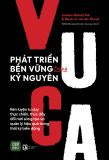  Phát Triển Bền Vững Trong Kỷ Nguyên VUCA 