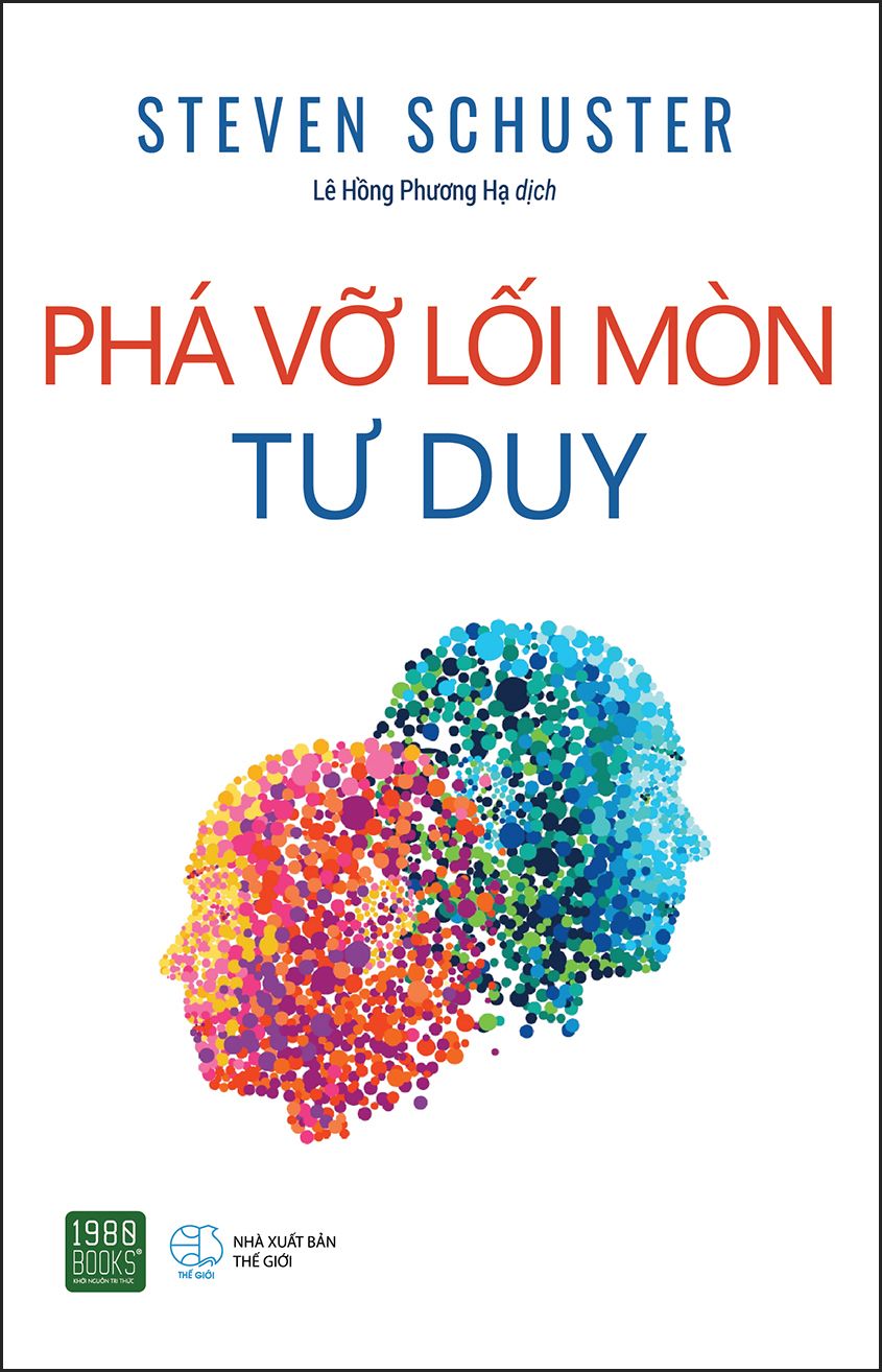  Phá vỡ lối mòn tư duy 