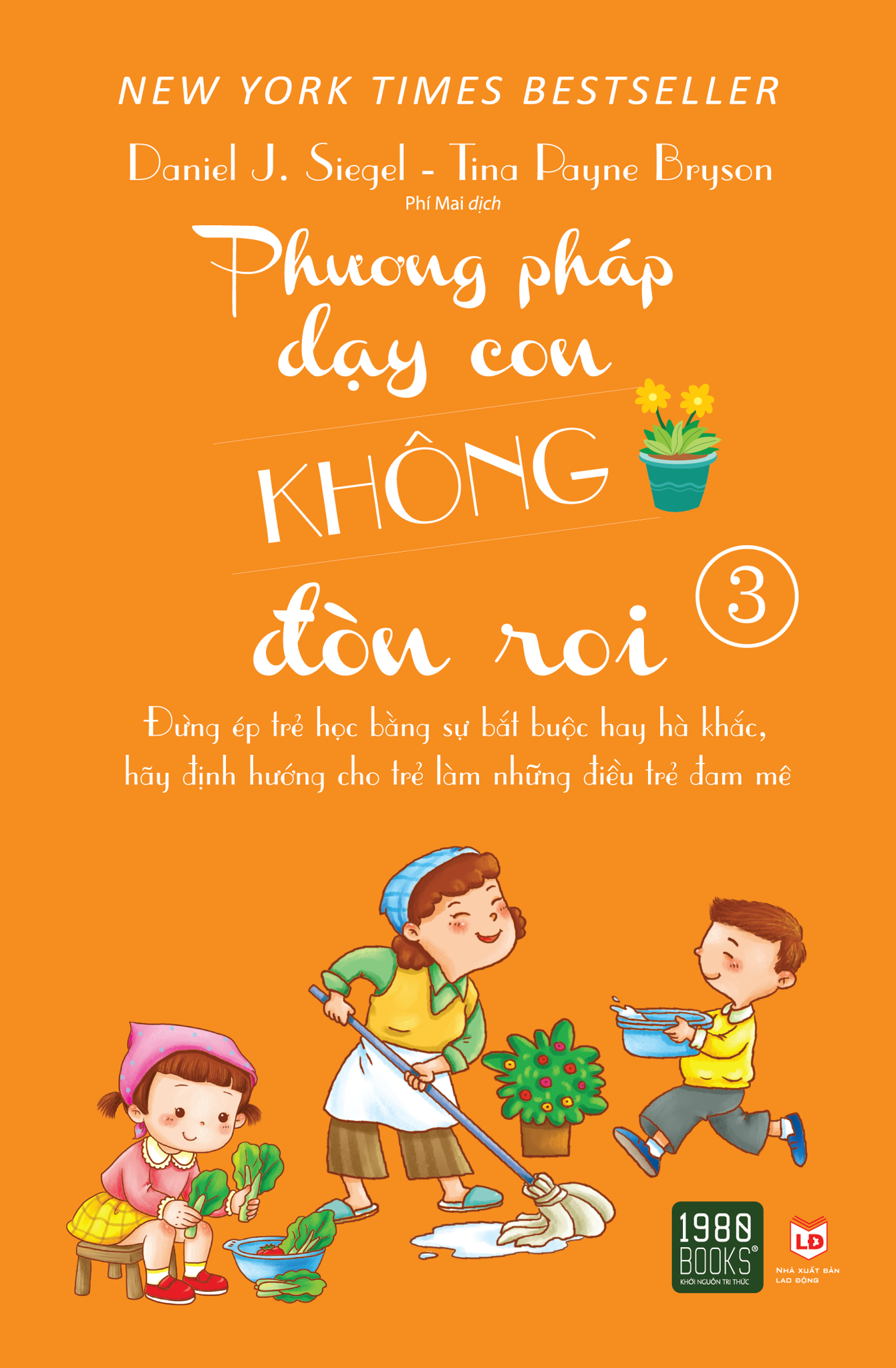  Phương Pháp Dạy Con Không Đòn Roi 3 