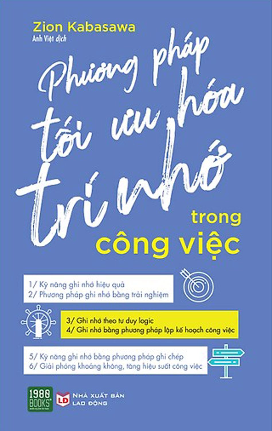  Phương pháp tối ưu hóa trí nhớ trong công việc 