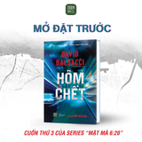  [PRE-ORDER] HÕM CHẾT - David Baldacci 