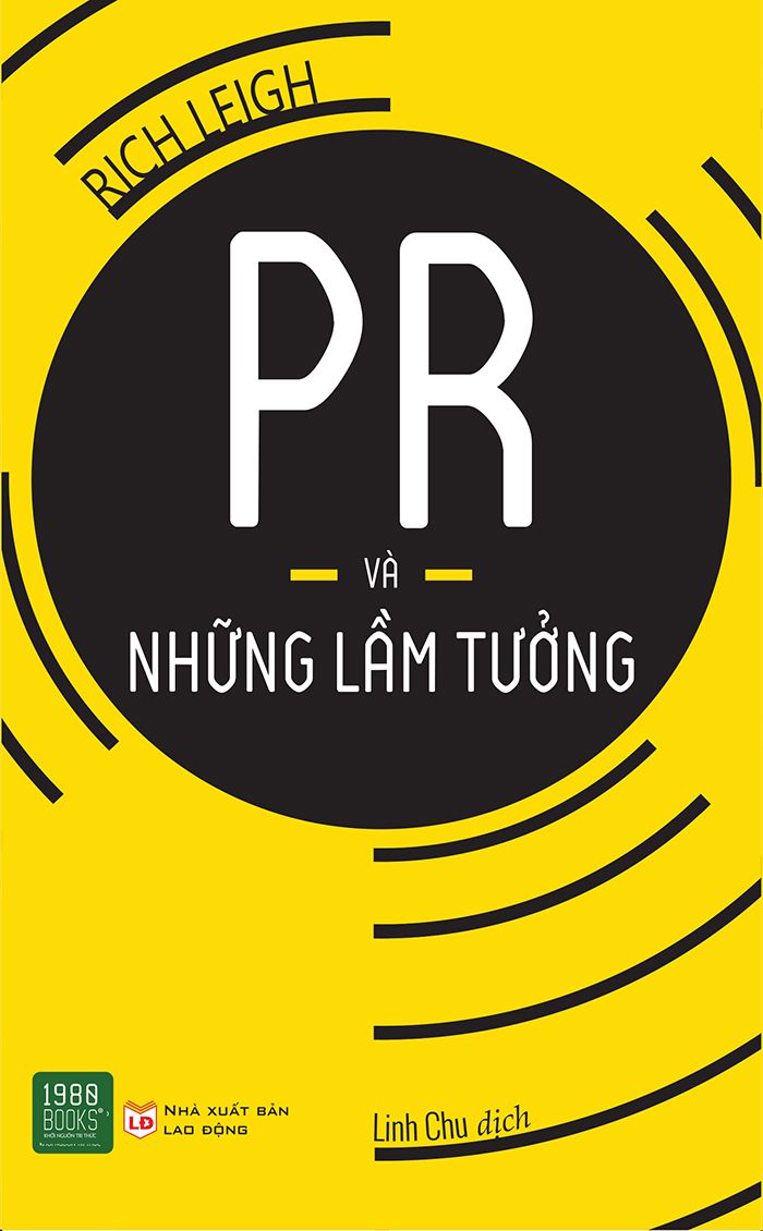  PR và những lầm tưởng 