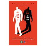  Rối Loạn Tâm Lý : Kỳ Quái Hay Tâm Thần 