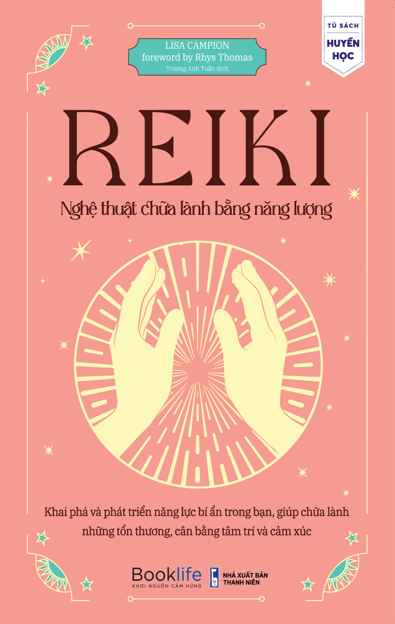  Reiki - Nghệ thuật chữa lành bằng năng lượng 