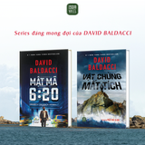  Combo sách MẬT MÃ 6:20 + VẬT CHỨNG MẤT TÍCH (David Baldacci) 