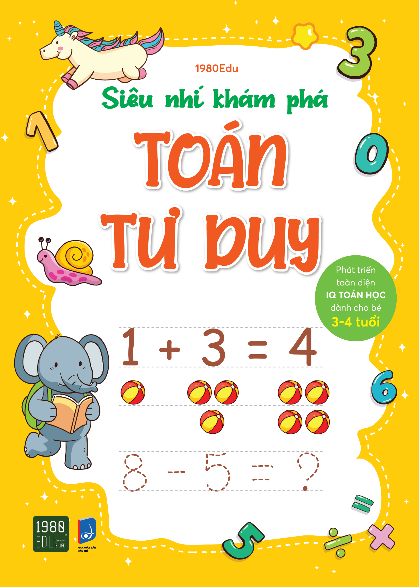 Siêu Nhí Khám Phá Toán Tư Duy - 1 (3 - 4 Tuổi)