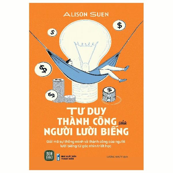  Sách Tư Duy Thành Công Của Người Lười Biếng 