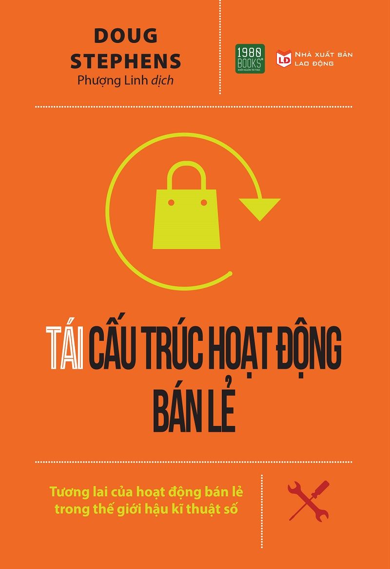  Tái cấu trúc hoạt động bán lẻ 