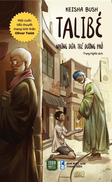 Tiểu thuyết TALIBÉ - NHỮNG ĐỨA TRẺ ĐƯỜNG PHỐ (Keisha Bush)