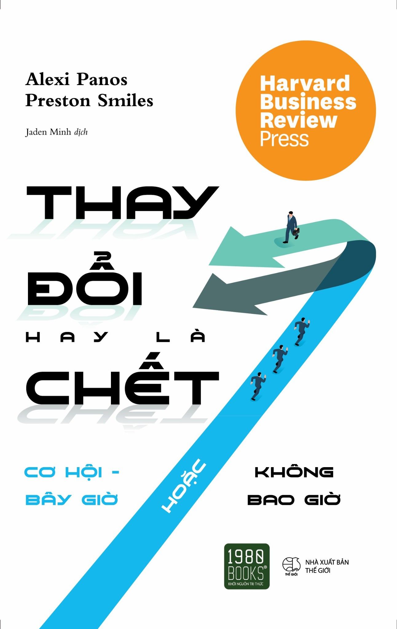  Thay đổi hay là chết 