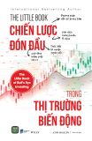  The Little Book: Chiến Lược Đón Đầu Trong Thị Trường Biến Động 