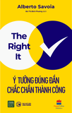  THE RIGHT IT  - Ý TƯỞNG ĐÚNG ĐẮN CHẮC THÀNH CÔNG 