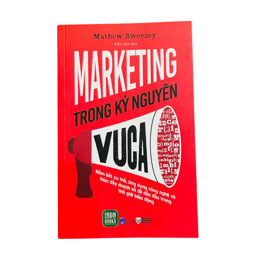  Sách Marketing trong kỷ nguyên Vuca 
