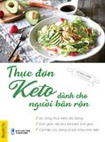  Thực đơn keto dành cho người bận rộn 