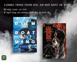  Combo trinh thám mới - CẨU THÔN + ĐIỂM ĐOẠT MẠNG 