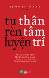  Sách Tu Thân - Rèn Tâm - Luyện Trí 