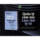  Sách - Quản lý cảm xúc, làm chủ lý trí - 1980BOOKS 