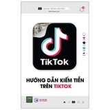  Sách - Combo 2 cuốn Hướng dẫn kiếm tiền trên Tiktok + Hướng Dẫn Căn Bản Cách Kiếm Tiền Từ Youtube - 1980Books 