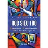  Sách - Học Siêu Tốc - Ultra Learning 
