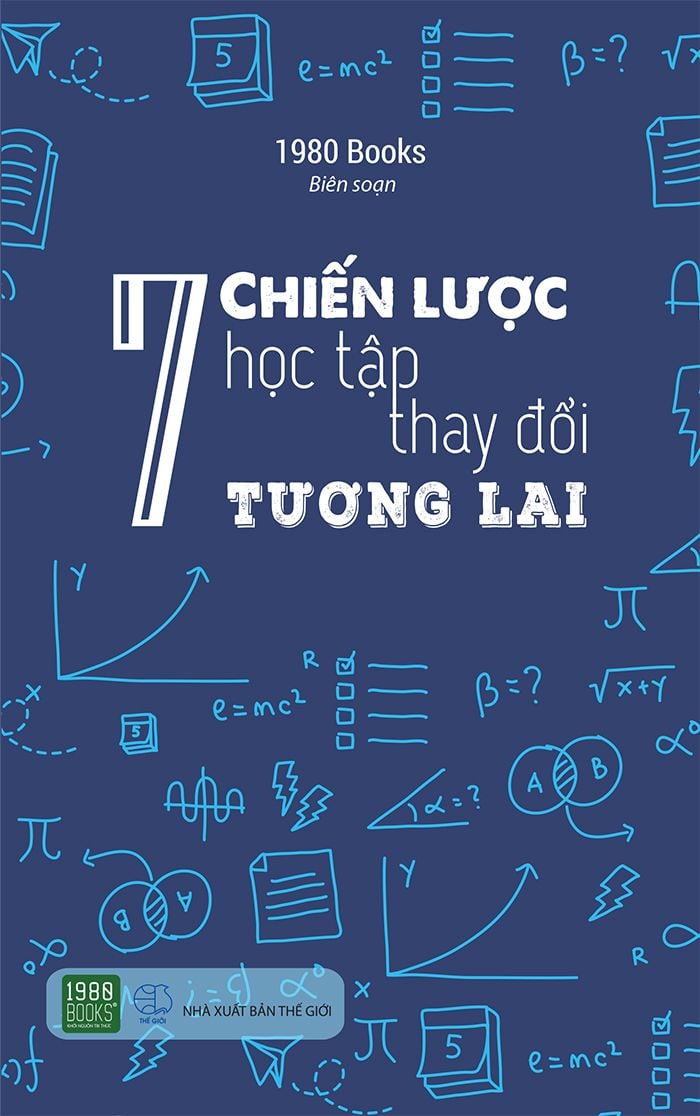  7 chiến lược học tập thay đổi tương lai 