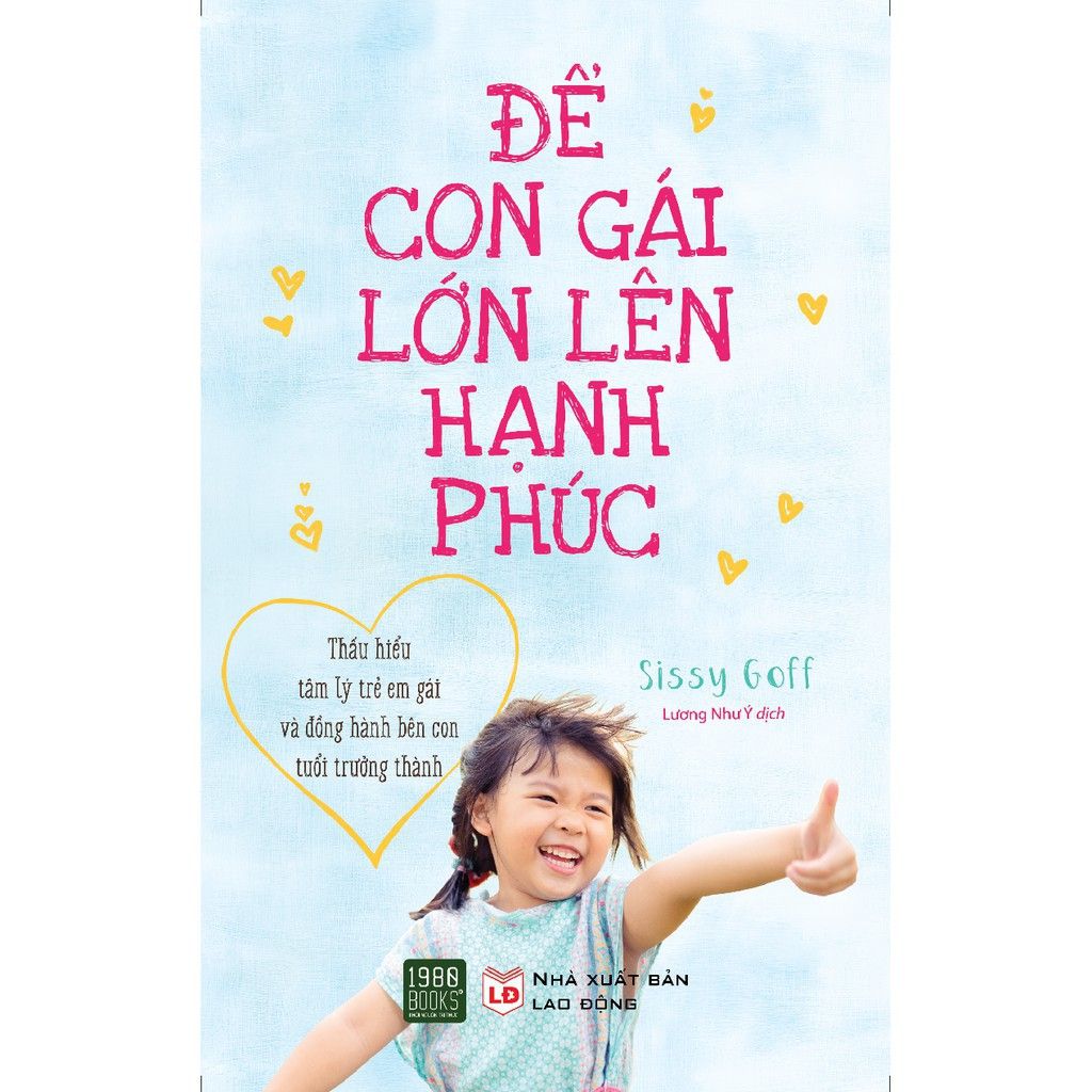  Sách - Để Con Gái Lớn Lên Hạnh Phúc 