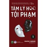  Sách - Tâm lý học tội phạm tập 1 