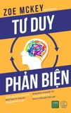  Sách Tư Duy Phản Biện 
