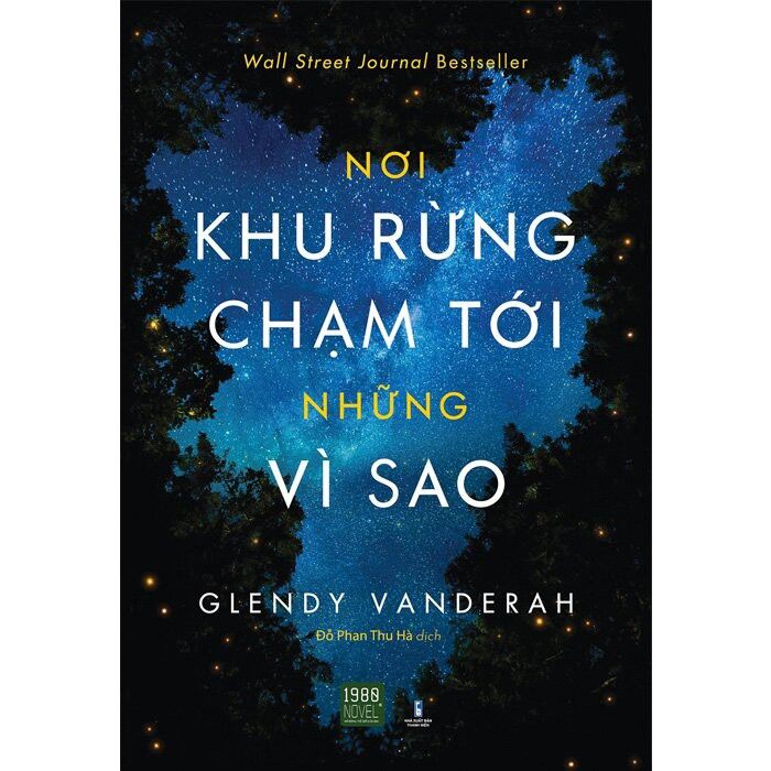  Sách - Nơi Khu Rừng Chạm Tới Những Vì Sao - 1980Books 