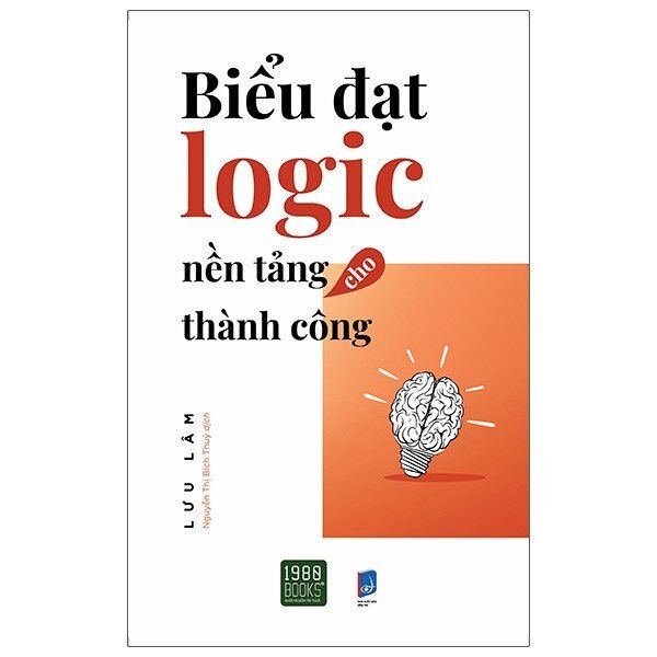  Sách - Biểu Đạt Logic Nền Tảng Cho Thành Công 