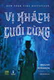  Vị khách cuối cùng 