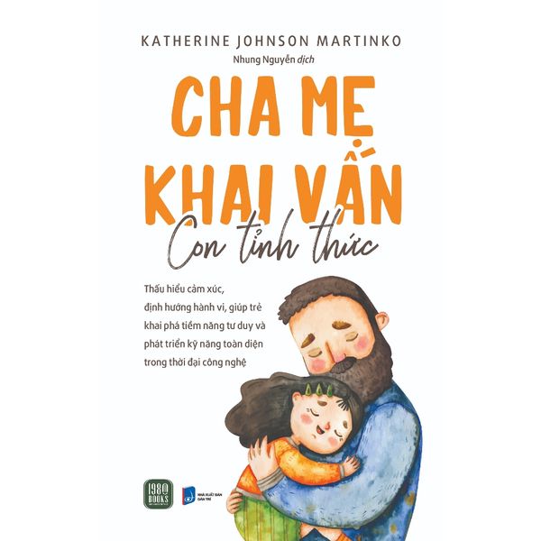 Cha Mẹ Khai Vấn, Con Tỉnh Thức