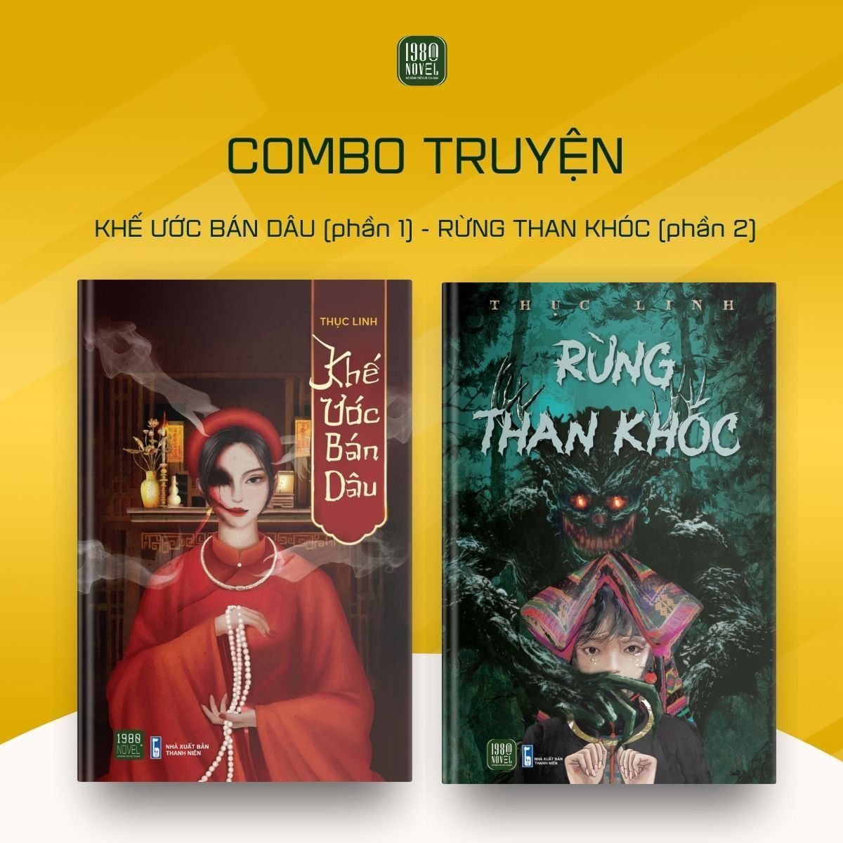  [PRE-ORDER] COMBO 2 CUỐN KHẾ ƯỚC BÁN DÂU + RỪNG THAN KHÓC (THỤC LINH) 