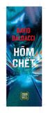  [PRE-ORDER] HÕM CHẾT - David Baldacci 