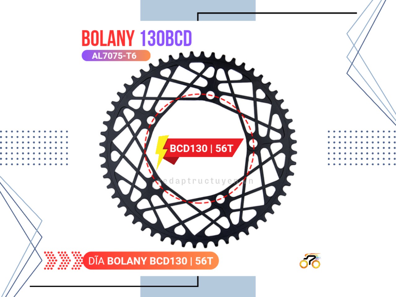 DĨA XE ĐẠP - BOLANY LƯỚI - 56T - BCD 130