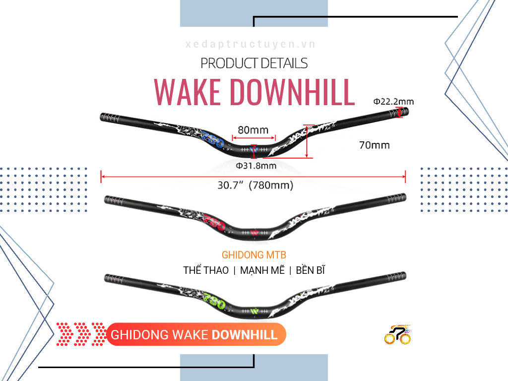 GHI ĐÔNG XE ĐẠP - WAKE 780 DOWNHILL 31.8mm x 780mm - 380g