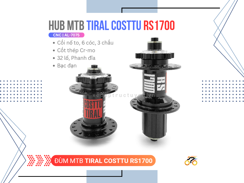 ĐÙM XE ĐẠP - HUB TIRAL COSTTU RS1700 - CỐI HG - MTB - BẠC ĐẠN - THẮNG ĐĨA - LÍP THẢ - 32L