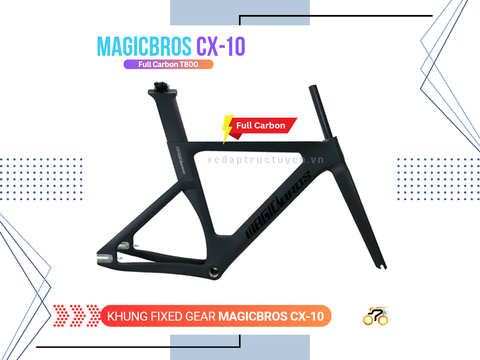 KHUNG SƯỜN XE ĐẠP FIXED GEAR 700c - MAGICBROS CX-10 - CARBON (KÈM CỐT YÊN, CHÉN CỔ)