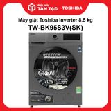 Máy giặt Toshiba Inverter 8.5 kg TW-BK95S3V(SK)