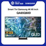 Smart Tivi Samsung QLED 4K 65 inch QA65Q60D