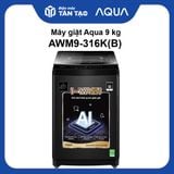 Máy giặt Aqua 9 Kg AWM9-316K(B)