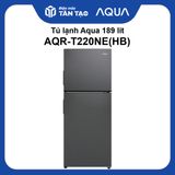 Tủ lạnh Aqua 189 lít AQR-T220NE(HB)