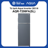 Tủ lạnh Aqua Inverter 283 lít AQR-T299FA(SL)