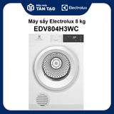 Máy sấy Electrolux 8 kg EDV804H3WC