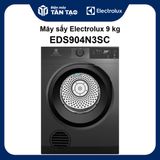 Máy sấy Electrolux 9 kg EDS904N3SC
